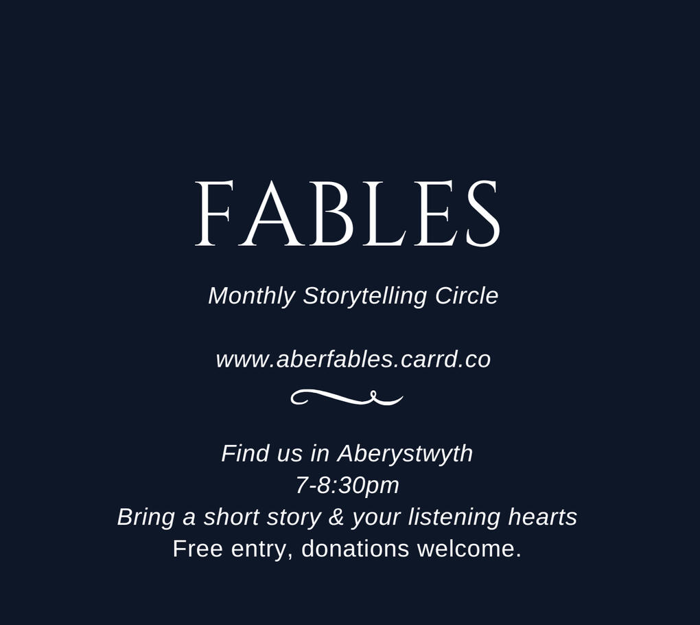 Fables - Monthly Storytelling Circle - text on black background